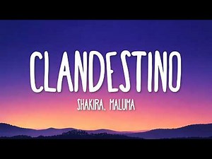 Shakira, Maluma - Clandestino (Letra\\Lyrics)