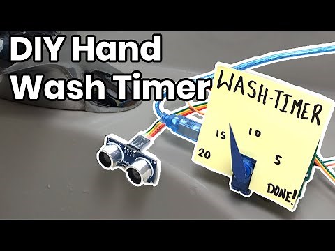 Wash-A-Lot-Bot: Make your own hand wash timer with Arduino