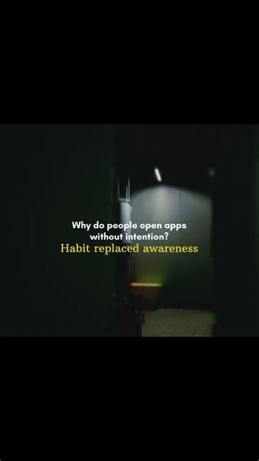 Why you open apps without intention?