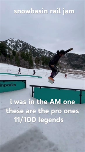snowbasin rail jam i was in the amateur ￼