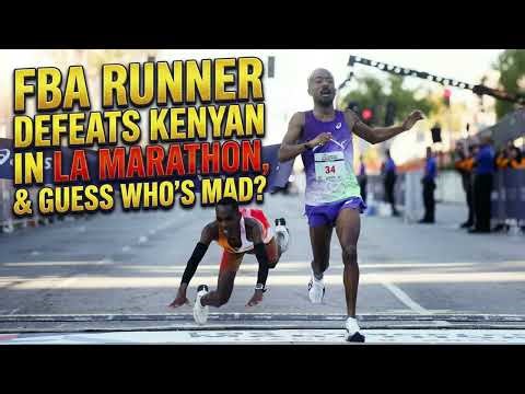 FBA Runner Defeats Kenyan in LA Marathon, & Guess Who's Mad?
