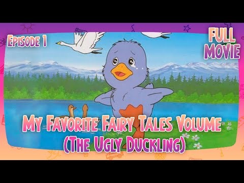 My Favorite Fairy Tales Volume (The Ugly Duckling) | English Full Movie | Animation Fantasy