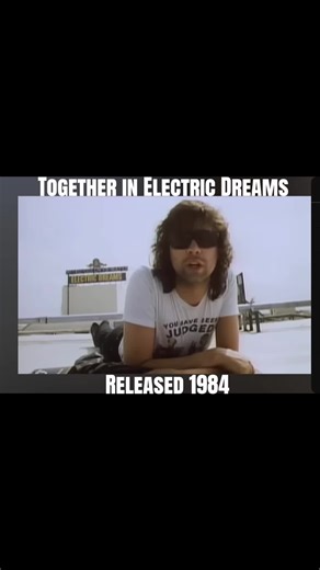 Together in Electric Dreams: A 1984 Classic