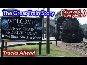 The Great Train Story - Tracks Ahead (S6|E11)