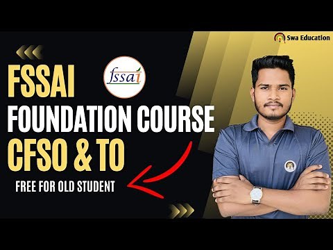 FSSAI CFSO & TO Foundation Course 2024 | How to prepare for the Food Safety Officer Exam?