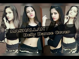 Mashallah | Ek Tha Tiger | Salman khan | Katrina kaif | Belly Dance Cover