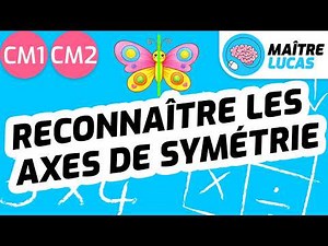 Identifying axes of symmetry in a figure (Grades 4-5 - Cycle 3 - Maths, geometry)