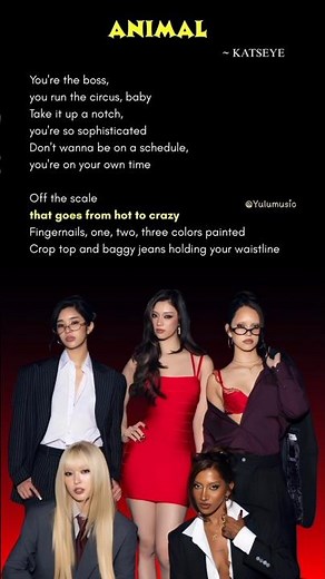 Katseye Animal lyrics pt -1💛Animal katseye #katseye #katseyeanimal #songlyrics #trending #kpop