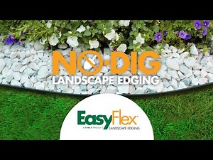 EasyFlex™ No Dig Edging