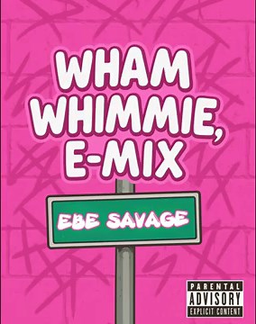 Wham Whimmie E-Mix