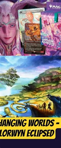 Changing worlds Lorwyn eclipsed @mtg #mtg #magicthegathering #lorwyn #magicthegatheringcommunity