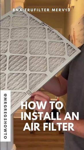 HOW TO Install BNX TruFilter MERV 13 Air Filter