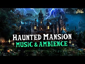 Haunted Mansion Music & Ambience 👻 | Spooky Disney Halloween Night