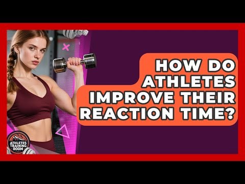 How Do Athletes Improve Their Reaction Time? - Athletes Training Room