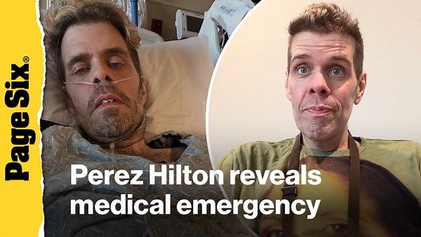 Perez Hilton reveals medical emergency that landed him in the hospital for 21 days