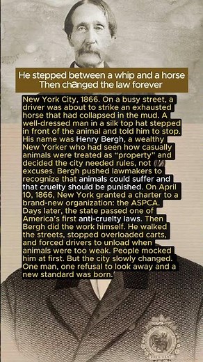 He stepped between a whip and a horse. Then changed the law forever