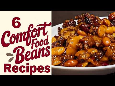6 Easy Bean Recipes You’ll Want Every Night!