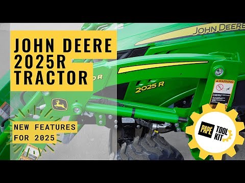 John Deere 2025R Compact Tractor — New Features for 2025