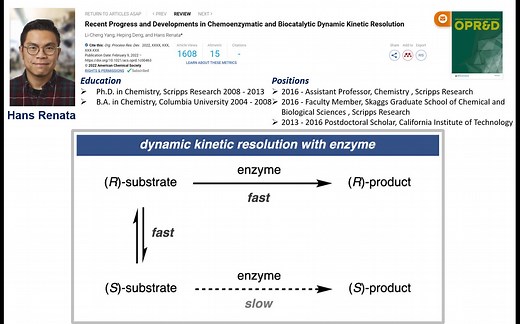 酶促动态动力学拆分(Dynamic Kinetic Resolution) Hans Renata 2022年OPRD的综述
