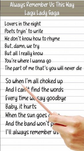 " Always Remember Us This Way " Lagu Lady Gaga