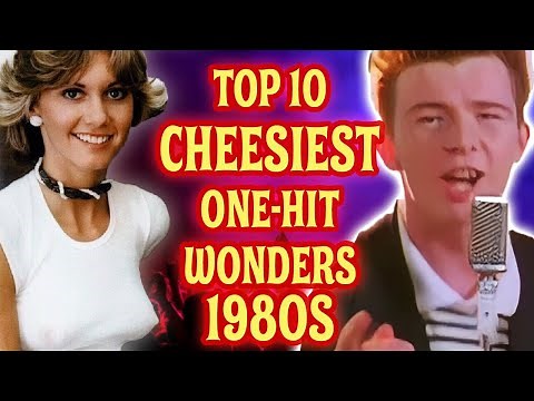 Top 10 Cheesiest One-Hit Wonders of the 1980s