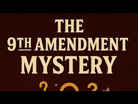 Episode 19: The Ninth Amendment