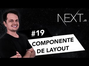 Curso Next.js: Criando componente de layout - #19