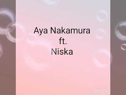 Aya Nakamura - Monaco ft. Niska Paroles Officiel (Lyrics)