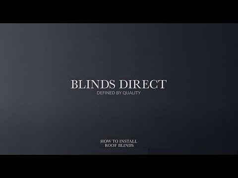 How to install Roof blinds | Blinds Direct