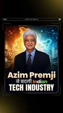 The Vision of Azim Premji That Changed India’s Tech Industry Forever