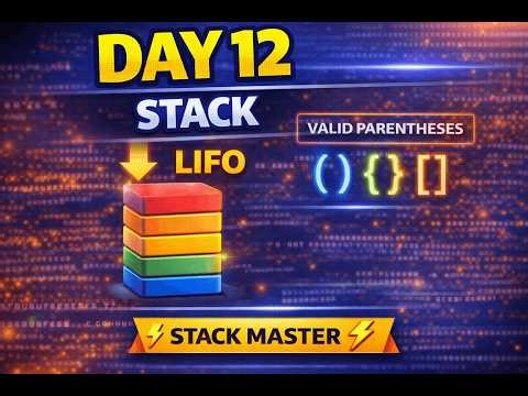 Day 12 – Stack Basics in DSA|Telugu | Stack Implementation & Valid Parentheses 🔥
