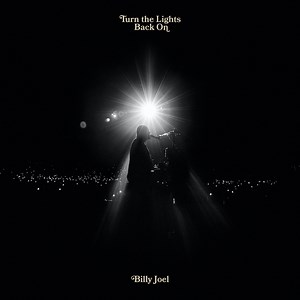 Billy Joel Releases 'Turn The Lights Back On,' First New Music In 17 Years