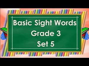 Basic Sight Words Grade 3 Set 5