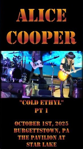 Alice Cooper - October 1st, 2025 - Burgettstown PA - Cold Ethyl pt 1 #short #alicecooper #rock