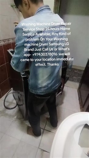 LG SAMSUNG Washing machine, Dryer any kind of problem you facing just call me or what's app- me 97430378016 we are given home service within sort time Thanks🇶🇦🤝✅ غسالة ملابس LG SAMSUNG، مجفف أي نوع من المشاكل التي تواجهها فقط اتصل بي أو ما هو التطبيق - أ30378016 نحن نقدم خدم منزلية في غضون وقت معين شكرًا 🇶🇦🤝✅ #qatardryerrepairservice #dryerrepairdoha #dohawashingmachinerepair #qatarrepairservice #washingmachinerepairdoha Washing machine Repair near me Washing machine Repair doha Qatar Wash