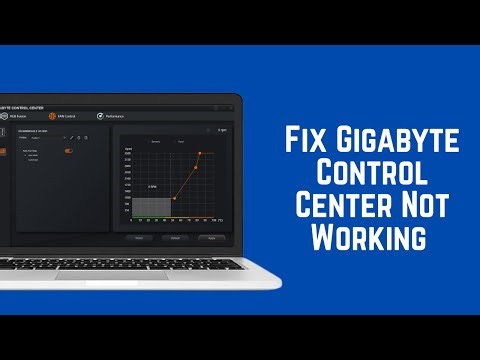 [FIXED] Gigabyte Control Center Not Working | Gigabyte Control Center won’t open