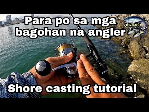 tutorial para sa shore casting | advance fishing technique for new angler