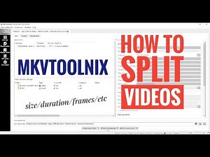 How to split any video |using mkvtoolnix|