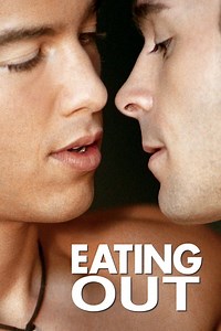 Eating Out Summary, Trailer, Cast, Where to Watch and More