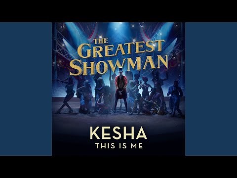 This Is Me (From the Greatest Showman)
