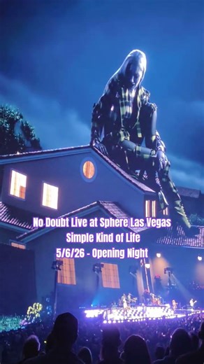 No Doubt Live at Sphere Las Vegas - Simple Kind of Life - 5/6/26 - Opening Night