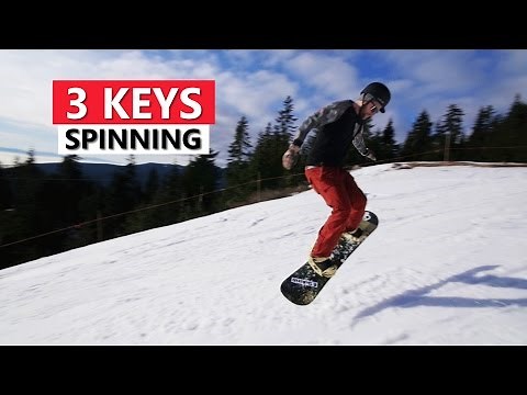 3 Keys for Spinning on a Snowboard - Beginner Snowboarding Tricks