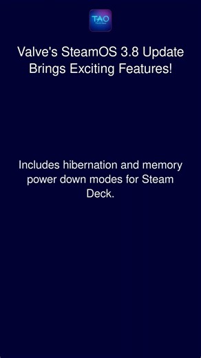 Valve's SteamOS 3.8 Update Brings Exciting Features!