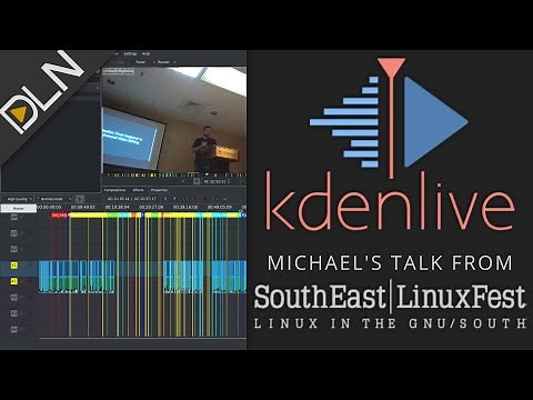 Kdenlive: From Beginner to Advanced Video Editing (My Talk from SouthEast LinuxFest)