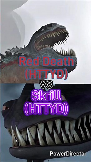 Red Death (HTTYD) VS Skrill (HTTYD)
