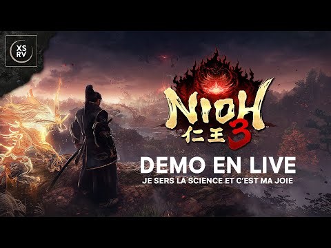 Je sers la science et c'est ma joie : découverte live de Nioh 3