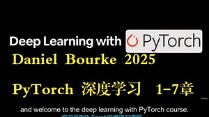 Daniel Bourke《PyTorch 深度学习|PyTorch 101 Crash Course For Beginners in 2025》中英字幕