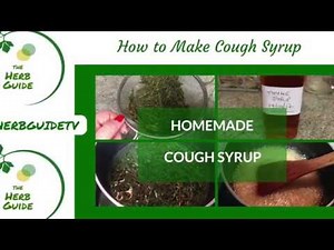 How to Make a Herbal Cough Syrup|Thyme Cough Syrup