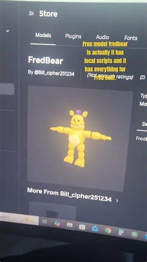 #fnaf Free model fredbear is actually it has local scripts and it has everything for Fred Bear.