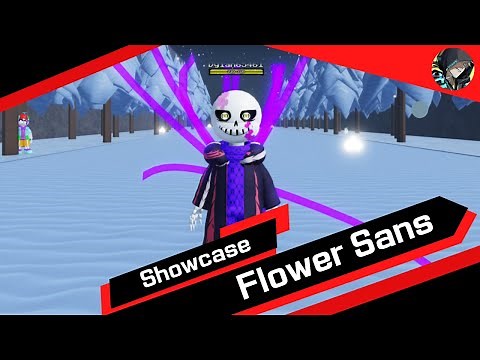 Flower Sans┃Showcase┃Undertale:Timeline Collapse【DylanOwO】